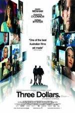 Watch Three Dollars Vumoo