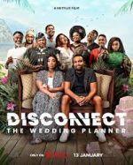 Watch Disconnect: The Wedding Planner Vumoo
