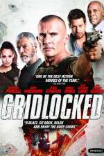 Watch Gridlocked Vumoo