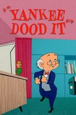 Watch Yankee Dood It (Short 1956) Vumoo