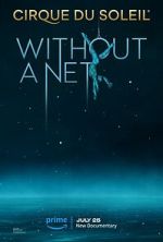 Watch Cirque du Soleil: Without a Net Vumoo