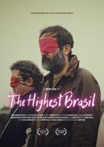 Watch The Highest Brasil Vumoo