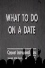 Watch What to Do on a Date Vumoo