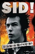 Watch Sid! By Those Who Really Knew Him Vumoo