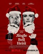 Watch Jingle Bell Heist Vumoo