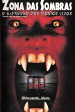 Watch Shadow Zone The Undead Express Vumoo
