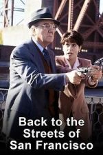 Watch Back to the Streets of San Francisco Vumoo