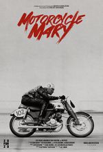 Watch Motorcycle Mary (Short 2024) Vumoo