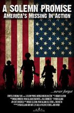 Watch A Solemn Promise, America\'s Missing in Action Vumoo