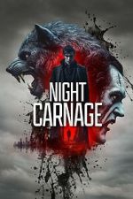Watch Night Carnage Vumoo