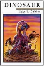 Watch Dinosaur Eggs and Babies Vumoo
