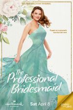 Watch The Professional Bridesmaid Vumoo