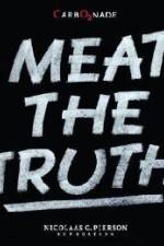 Watch Meat the Truth Vumoo
