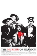 Watch The Murder of Hi Good Vumoo