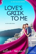Watch Love\'s Greek to Me Vumoo