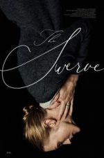 Watch The Swerve Vumoo