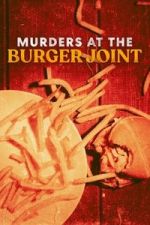 Watch Murders at the Burger Joint Vumoo
