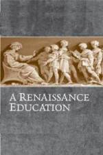 Watch A Renaissance Education The School Of Thomas Mores Daughter Vumoo