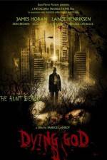 Watch Dying God Vumoo