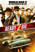 Watch Ready 2 Die Vumoo