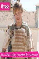Watch Life after War: Haunted by Helmand Vumoo