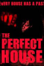 Watch The Perfect House Vumoo