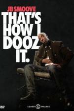 Watch Jb Smoove: That's How I Dooz It Vumoo