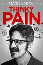 Watch Marc Maron: Thinky Pain Vumoo
