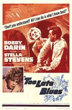 Watch Too Late Blues Vumoo