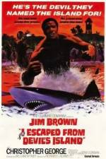 Watch I Escaped from Devil's Island Vumoo