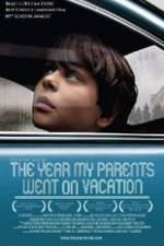 Watch O Ano em Que Meus Pais Saíram de Férias Vumoo