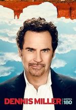 Watch Dennis Miller: America 180º Vumoo