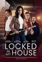 Watch Locked in My House Vumoo