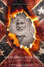 Watch Redeeming Uncle Tom: The Josiah Henson Story Vumoo