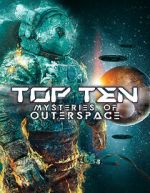 Watch Top Ten Mysteries of Outer Space Vumoo