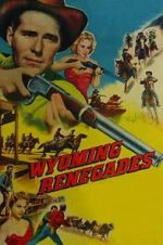 Watch Wyoming Renegades Vumoo