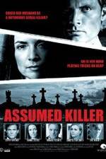 Watch Assumed Killer Vumoo
