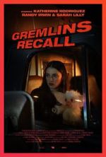 Watch Gremlins: Recall (Short 2017) Vumoo