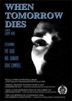 Watch When Tomorrow Dies Vumoo