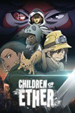 Watch Children of Ether Vumoo