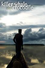 Watch Killer Whale & Crocodile Vumoo
