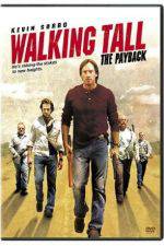 Watch Walking Tall The Payback Vumoo