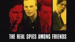 Watch The Real Spies Among Friends Vumoo