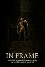 Watch In Frame (Short 2023) Vumoo