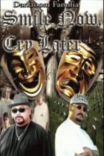 Watch Smile Now Cry Later Vumoo