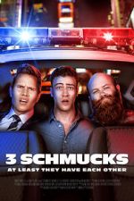 Watch 3 Schmucks Vumoo