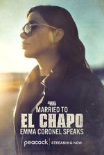 Watch Married to El Chapo: Emma Coronel Speaks Vumoo