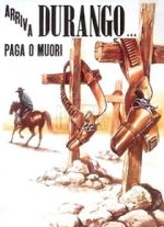 Watch Durango Is Coming, Pay or Die Vumoo