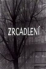 Watch Zrcadlení (Short 1965) Vumoo