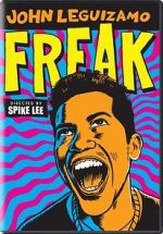 Watch John Leguizamo: Freak Vumoo